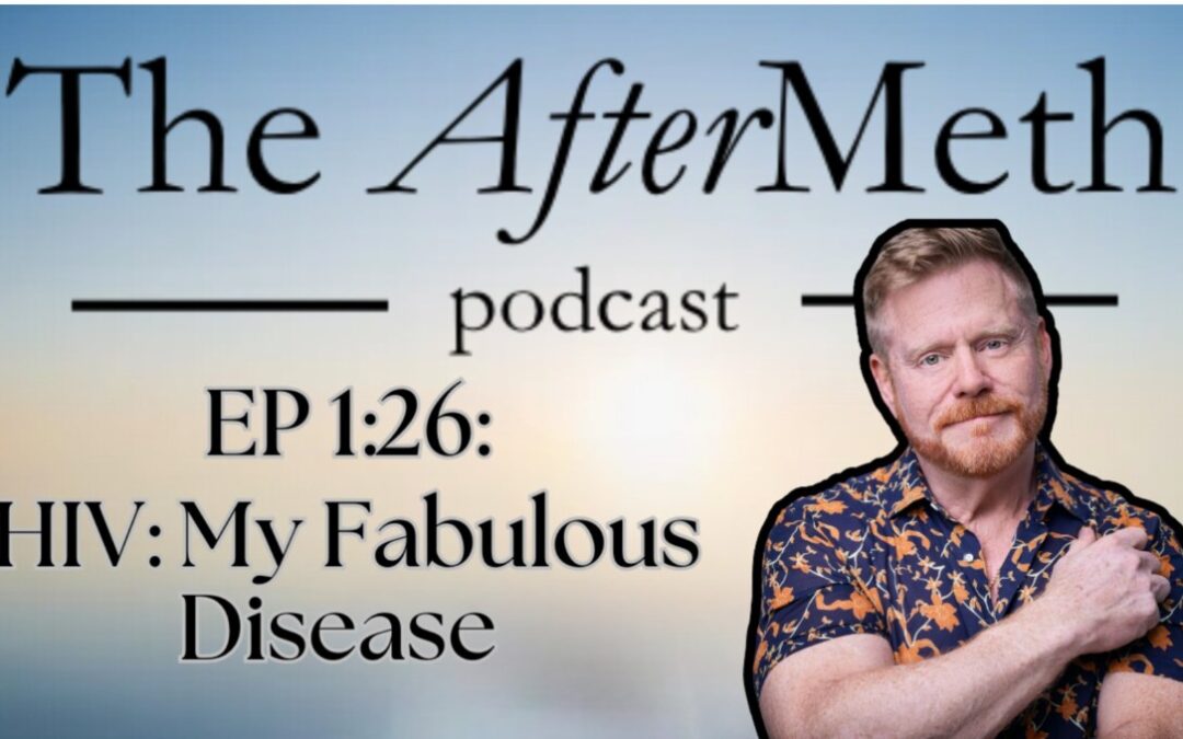 The AfterMeth: A Frank Conversation about Meth, Sex, and HIV